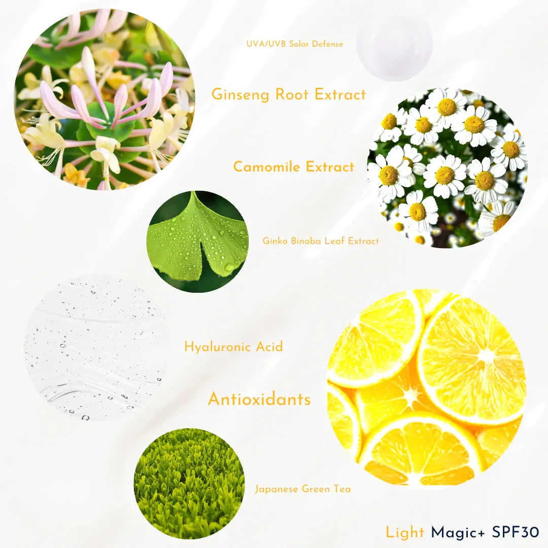 • Light Magic  SPF30
